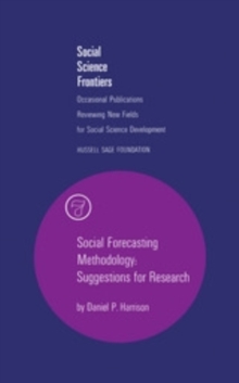 Social Forecasting Methodology : Suggestions for Research