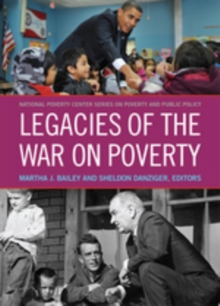 Legacies of the War on Poverty