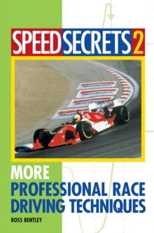 Motorbooks Speed Secrets Ii , More Professional Race Driving Techniques