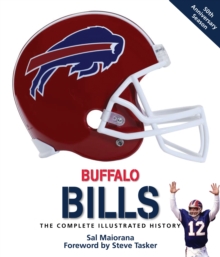 Buffalo Bills : The Complete Illustrated History