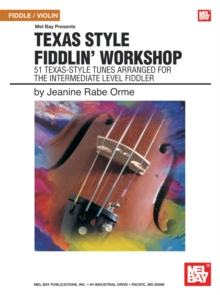 Texas Style Fiddlin' Workshop