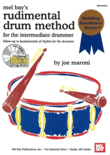 Rudimental Drum Method for the Intermediate Drummer