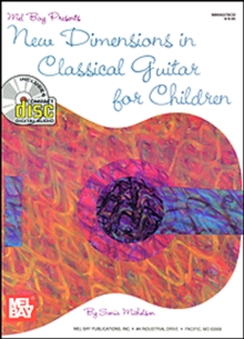 New Dimensions in Classical Guitar for Children