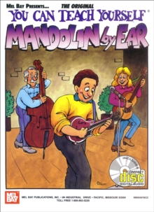 You Can Teach Yourself Mandolin By Ear