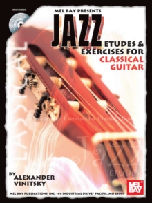 Jazz Etudes and Exercises for Classical Guitar