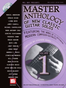 Master Anthology of New Classic Guitar Solos, Volume 1