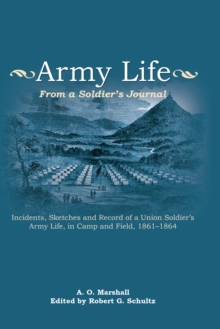 Army Life : From a Soldier's Journal