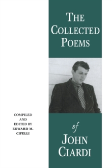 The Collected Poems of John Ciardi