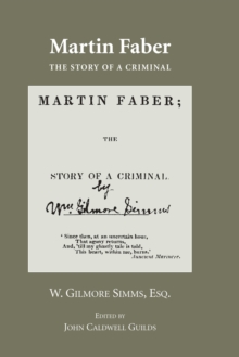 Martin Faber : The Story of a Criminal with "Confessions of a Murder"