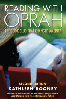 Reading with Oprah : The Book Club that Changed America