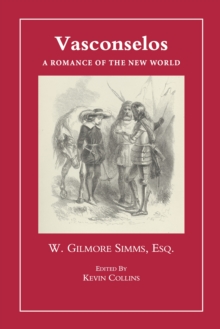 Vasconselos : A Romance of the New World