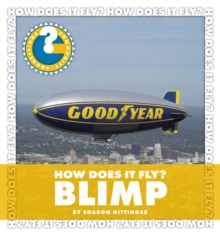 How Does It Fly? Blimp