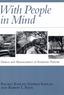 With People in Mind : Design And Management Of Everyday Nature