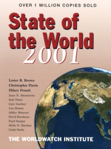 State of the World 2001 : The Challenge of a Globalizing World