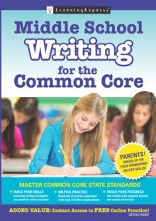 Middle School Writing for the Common Core