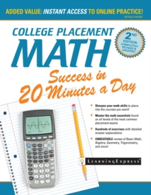 College Placement Math Success in 20 Minutes a Day