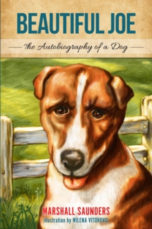 Beautiful Joe : The Autobiography of a Dog