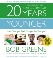 20 Years Younger : Look Younger, Feel Younger, Be Younger!, CD-Audio Book 20 Years Younger : Look Younger, Feel Younger, Be Younger!, CD-Audio Book