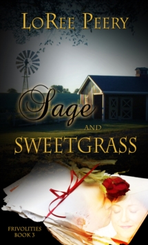 Sage and Sweetgrass