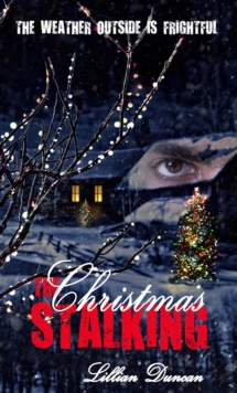 The Christmas Stalking