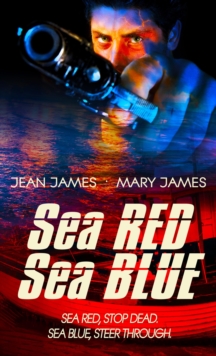 Sea Red, Sea Blue