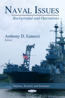 Naval Issues : Background & Operations, Paperback Book Naval Issues : Background & Operations, Paperback Book