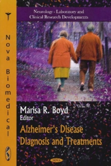 Alzheimer's Disease Diagnosis & Treatments, Hardback Book Alzheimer's Disease Diagnosis & Treatments, Hardback Book