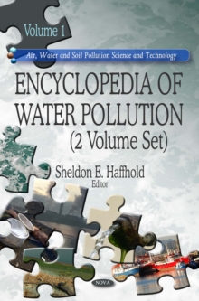 Encyclopedia of Water Pollution (2 Volume Set)