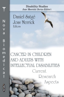 Cancer in Children and Adults with Intellectual Disabilities : Current Research Aspects