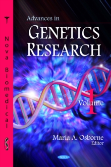 Advances in Genetics Research. Volume 1