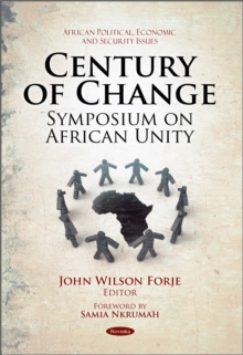 Century of Change : Symposium on African Unity