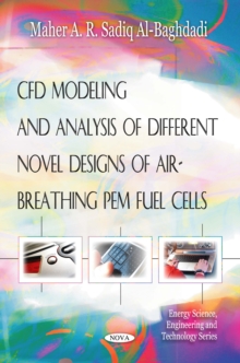 CFD Modeling and Analysis of Different Novel Designs of Air-Breathing Pem Fuel Cells