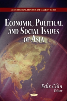Economic, Political & Social Issues of Asia, Hardback Book Economic, Political & Social Issues of Asia, Hardback Book