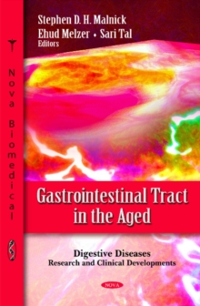 Gastrointestinal Tract in the Aged, Hardback Book Gastrointestinal Tract in the Aged, Hardback Book