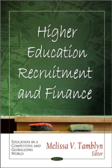 Higher Education Recruitment & Finance, Hardback Book Higher Education Recruitment & Finance, Hardback Book
