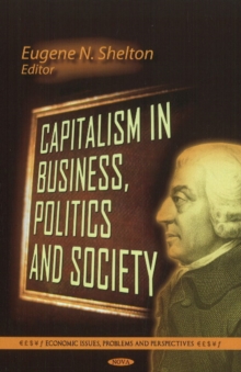 Capitalism in Business, Politics & Society, Paperback Book Capitalism in Business, Politics & Society, Paperback Book