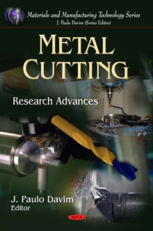 Metal Cutting : Research Advances