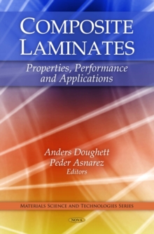 Composite Laminates : Properties, Performance and Applications