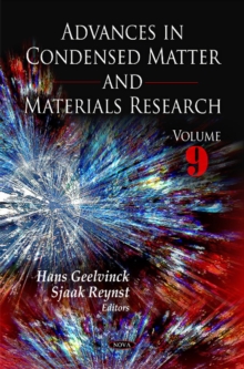 Advances in Condensed Matter & Materials Research : Volume 9, Hardback Book Advances in Condensed Matter & Materials Research : Volume 9, Hardback Book