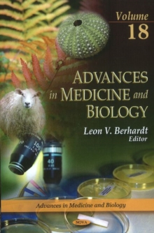 Advances in Medicine & Biology : Volume 18, Hardback Book Advances in Medicine & Biology : Volume 18, Hardback Book