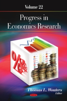 Progress in Economics Research : Volume 22, Hardback Book Progress in Economics Research : Volume 22, Hardback Book