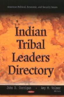 Indian Tribal Leaders Directory, Hardback Book Indian Tribal Leaders Directory, Hardback Book