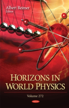 Horizons in World Physics : Volume 272, Hardback Book Horizons in World Physics : Volume 272, Hardback Book