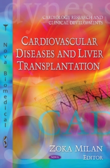 Cardiovascular Diseases & Liver Transplantation, Hardback Book Cardiovascular Diseases & Liver Transplantation, Hardback Book