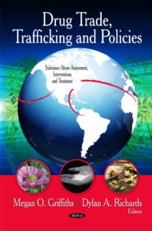 Drug Trade, Trafficking & Policies, Hardback Book Drug Trade, Trafficking & Policies, Hardback Book