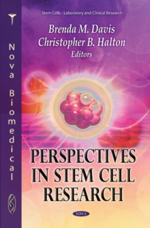 Perspectives in Stem Cell Research, Hardback Book Perspectives in Stem Cell Research, Hardback Book
