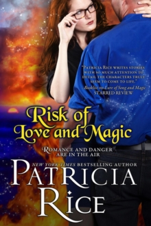 Risk of Love and Magic