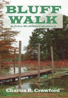 Bluff Walk : A John McAlister Mystery