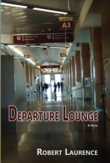 Departure Lounge : A Novel