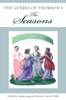 The Genres of Thomson's The Seasons, Hardback Book The Genres of Thomson's The Seasons, Hardback Book